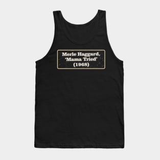 Merle Haggard, ‘Mama Tried’ Tank Top